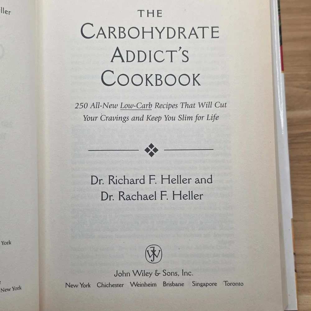 The Carbohydrate Addict's‎ Cookbook Heller Low-Carb 250 Recipes Hardcover